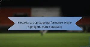 Slovakia: Group stage performance, Player highlights, Match statistics